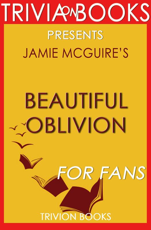 Trivia-On-Books Beautiful Oblivion by Jamie McGuire