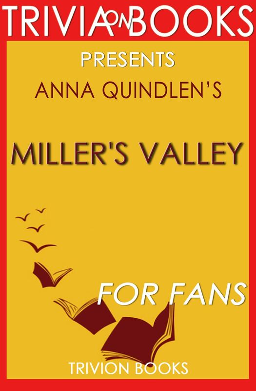 Trivia-on-Books Miller's Valley by Anna Quindlen