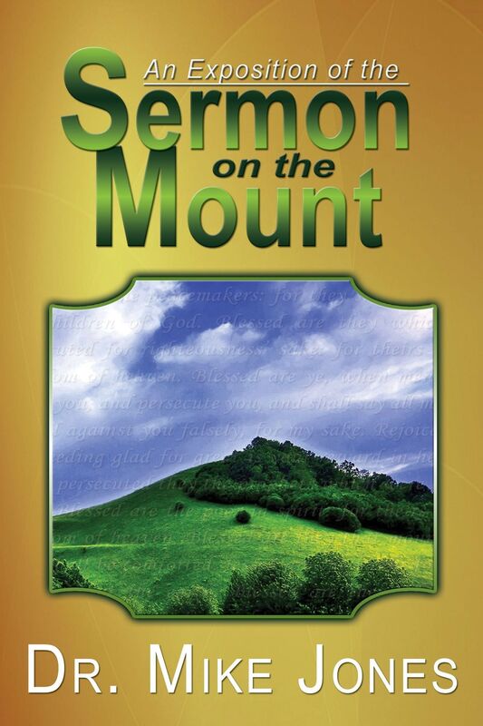 An Exposition of the Sermon on the Mount