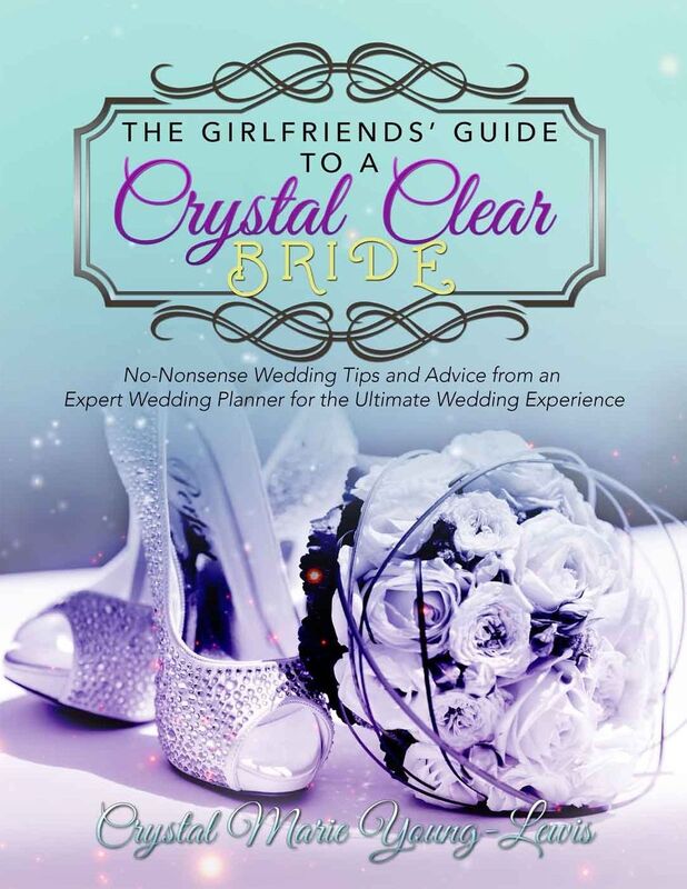 The Girlfriends' Guide To A Crystal Clear Bride