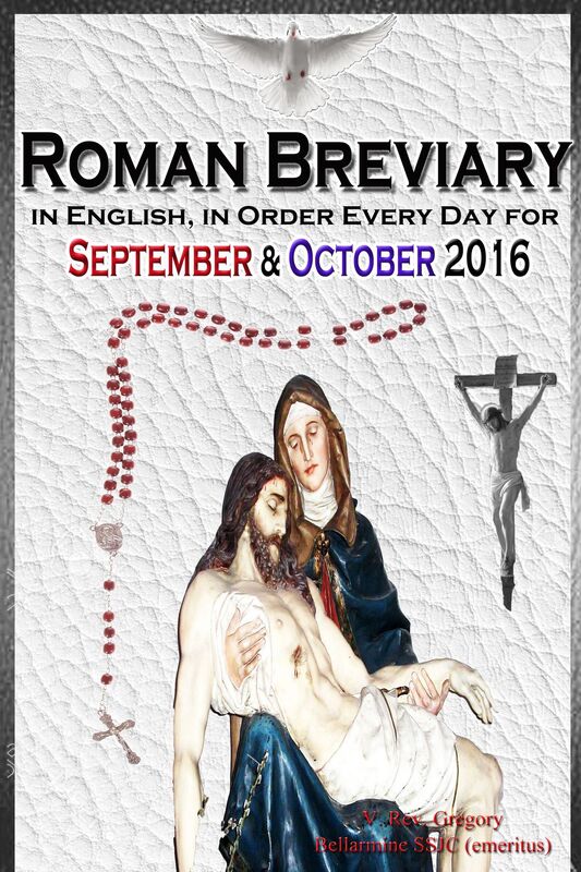 The Roman Breviary: in English, in Order, Every Day for September & October 2016