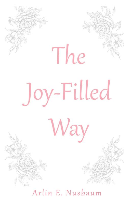The Joy-Filled Way