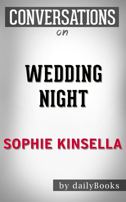 Conversation Starters Wedding Night by Sophie Kinsella
