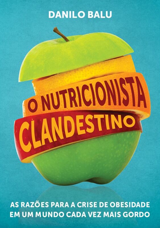O Nutricionista Clandestino