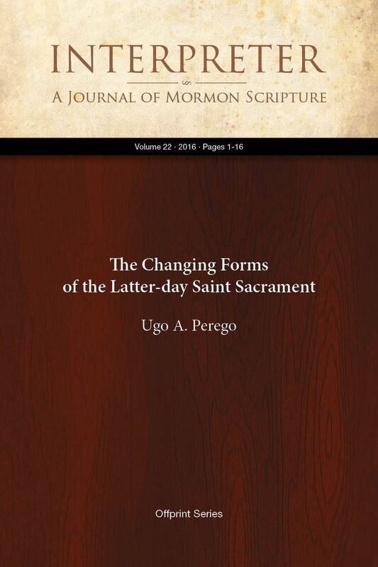 The Changing Forms of the Latter-day Saint Sacrament
