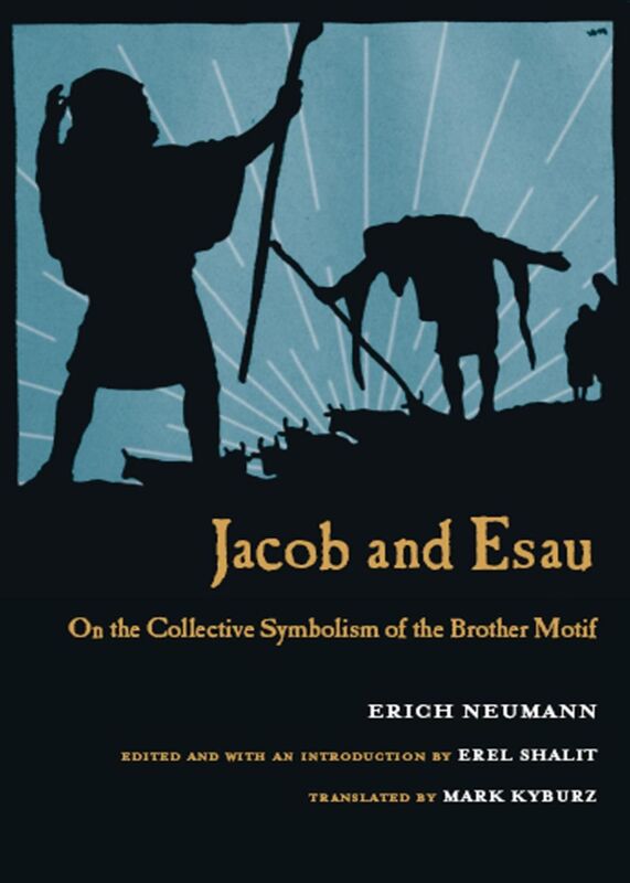 Jacob & Esau: On the Collective Symbolism of the Brother Motif