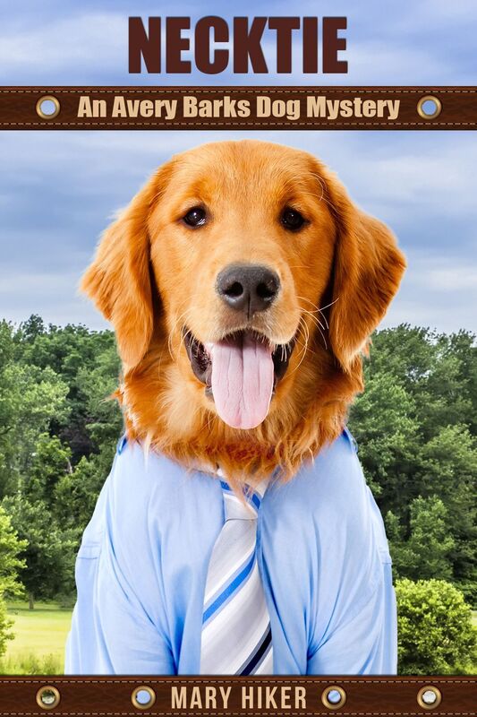 Necktie: An Avery Barks Dog Mystery