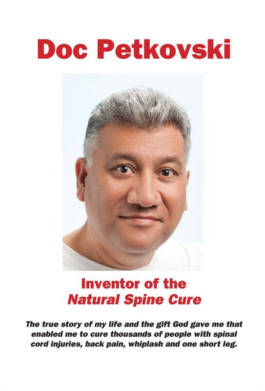 Doc Petkovski: Inventor of the Natural Spine Cure