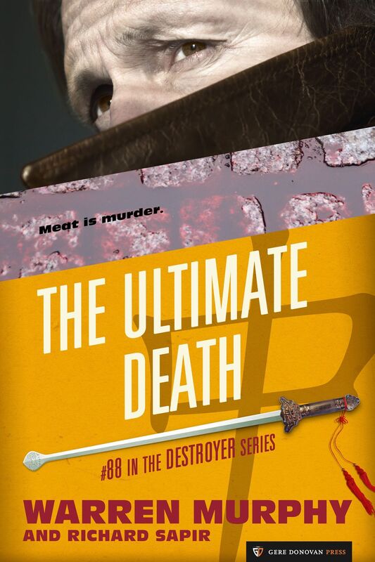 The Ultimate Death (The Destroyer #88)