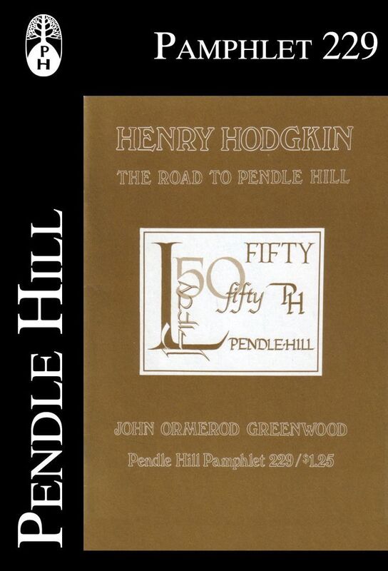 Henry Hodgkin, The Road to Pendle Hill