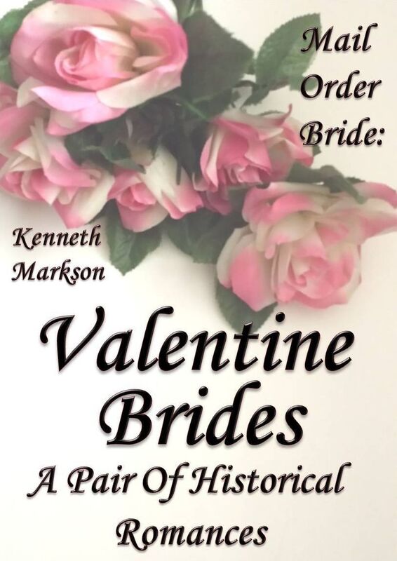 Mail Order Bride: Valentine Brides: A Pair Of Clean Historical Mail Order Bride Western Victorian Romances (Redeemed Mail Order Brides)