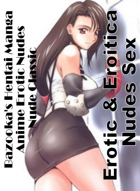 Erotic Stories: Erotic & Eroitica Nudes Sex Bazooka's Hentai Manga Anime Erotic Nudes Nude Classic ( Erotic Photography, Erotic Stories, Nude Photos, Naked , Lesbian, She-male, Gay, Fetish, Bondage, Sex, Erotica, Hentai, Blow Job, Three-sum , XXX)