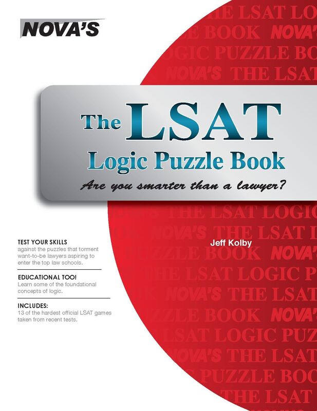 The LSAT Logic Puzzle Book: Are You Smarter than a Lawyer?
