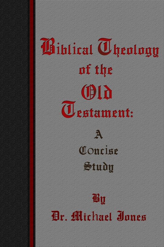 Biblical Theology of the Old Testament: A Concise Study