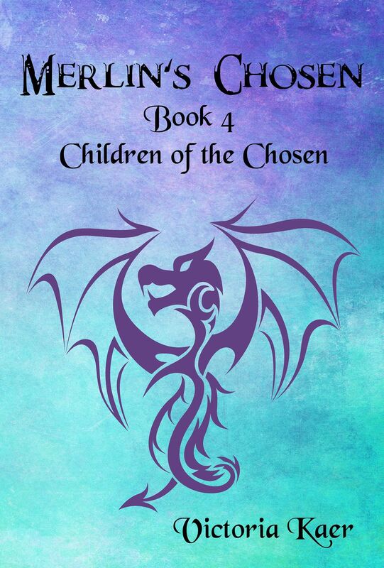 Merlin's Chosen Book 4 Children of the Chosen