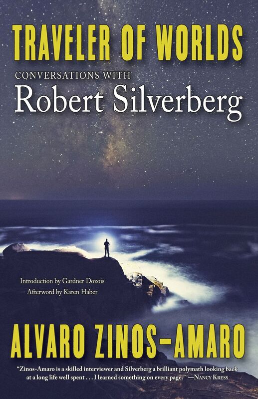 Traveler of Worlds: Conversations With Robert Silverberg