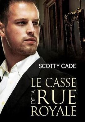 Le casse de la rue Royale