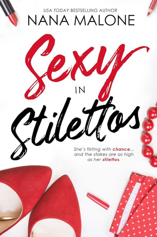 Sexy In Stilettos (A Sexy Contemporary Romance))