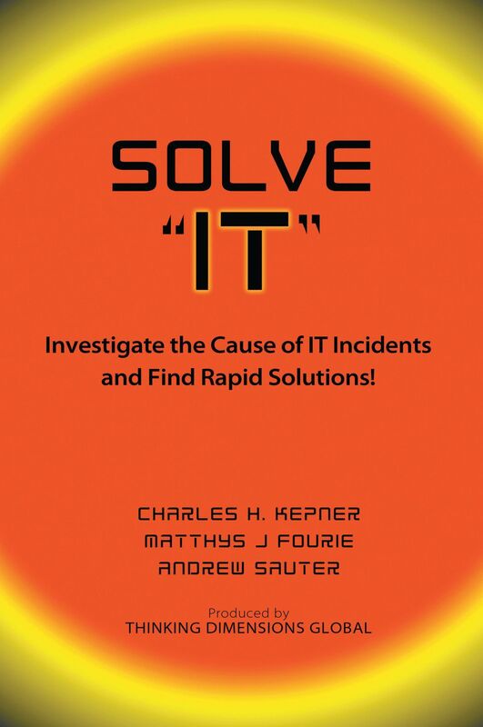Solve "IT": Investigate the Cause of IT Incidents and find Rapid Solutions!