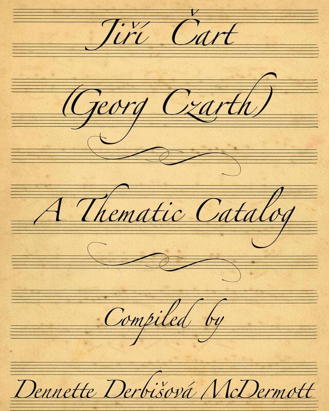Jiri Cart (Georg Czarth) A Thematic Catalog