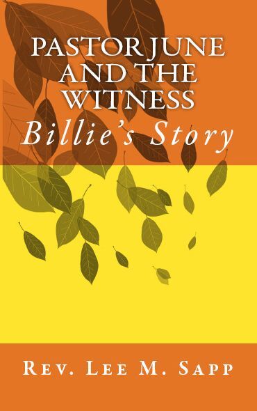 Pastor June and the Witness: Billie's Story