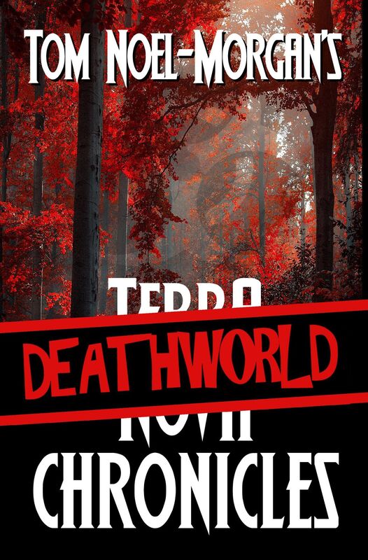 The Deathworld Chronicles