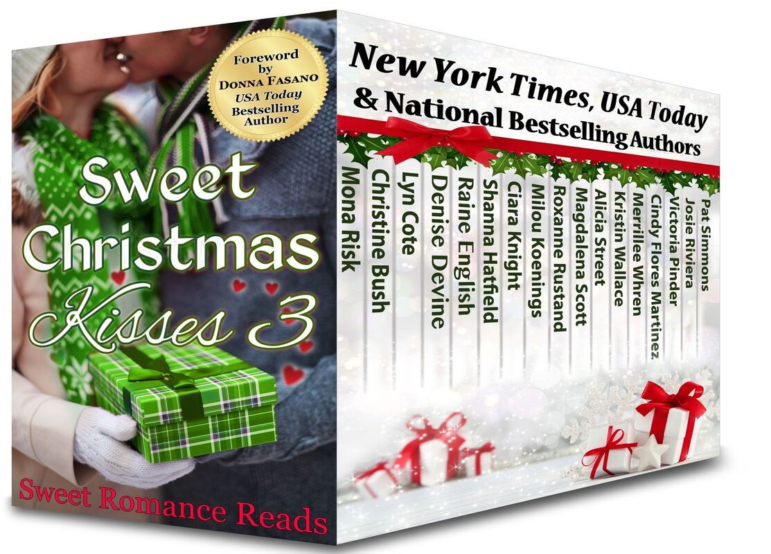 Sweet Christmas Kisses 3: A Bundle of 17 Wholesome Holiday Romances
