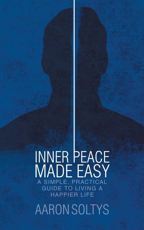 Inner Peace Made Easy: A Simple, Practical Guide to Living a Happier Life