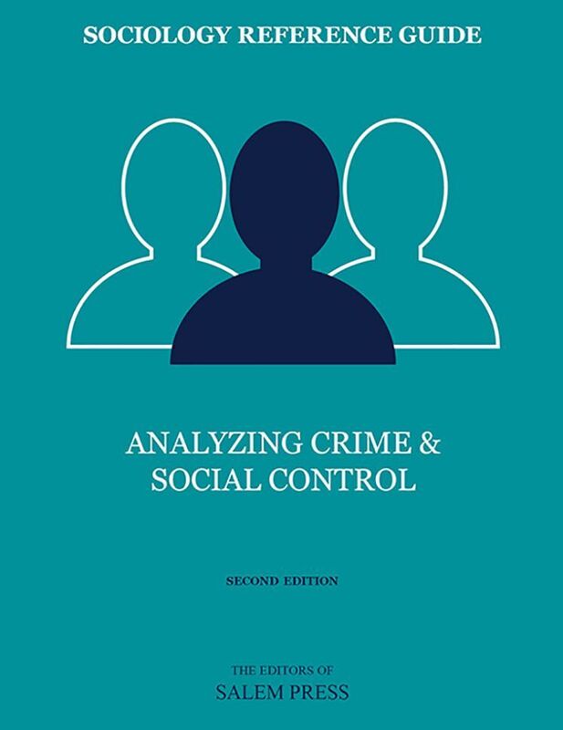 Sociology Reference Guide: Analyzing Crime & Social Control