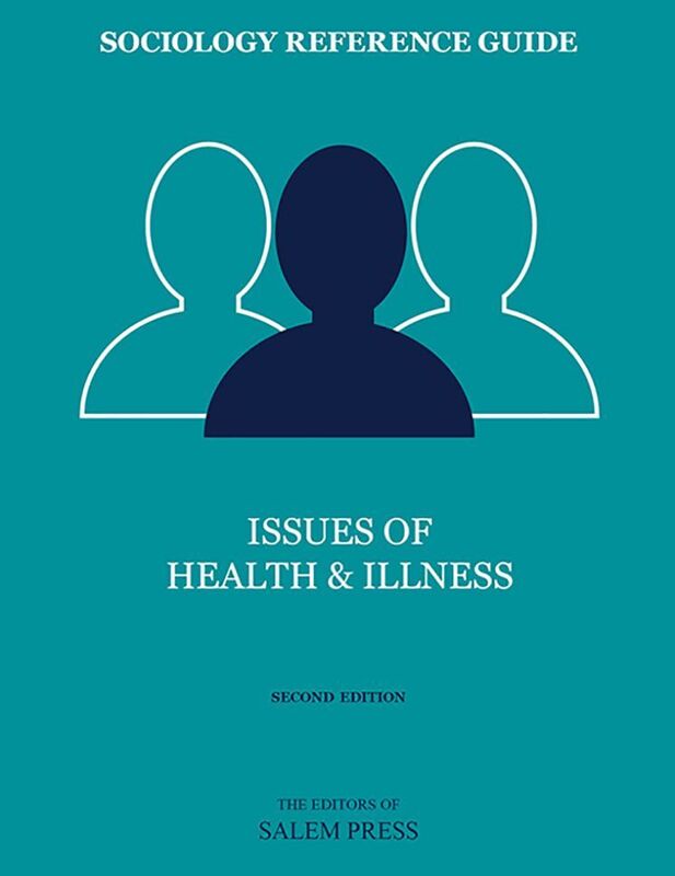 Sociology Reference Guide: Issues of Health & Illness