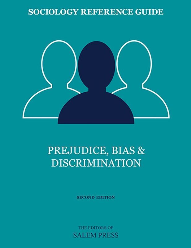 Sociology Reference Guide: Prejudice, Bias & Discrimination
