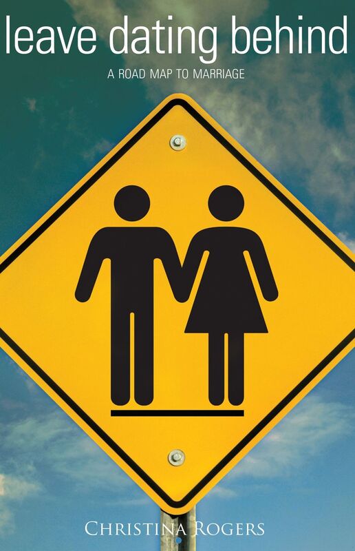 Leave Dating Behind: A Road Map to Marriage