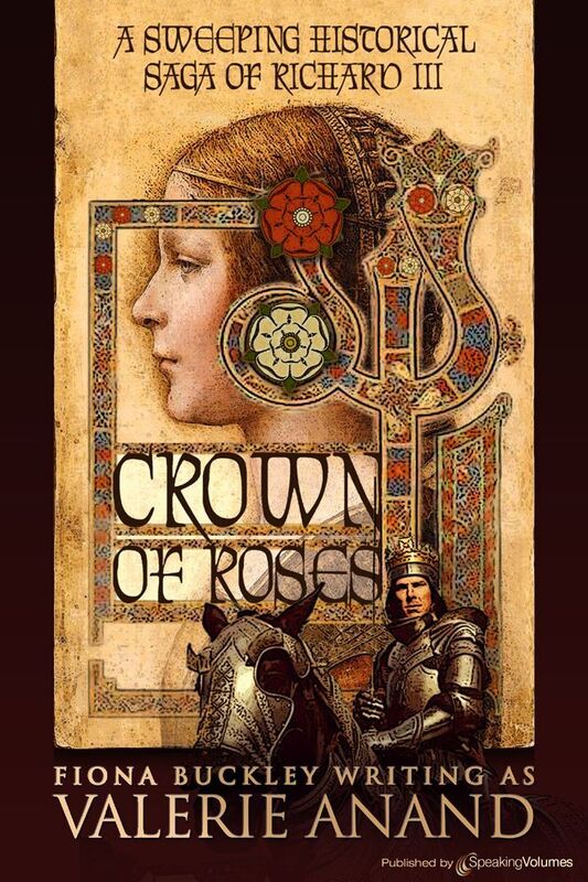 Crown of Roses (A Sweeping Historical Saga of Richard III)