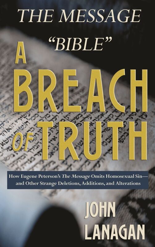 The Message "Bible" - a Breach of Truth