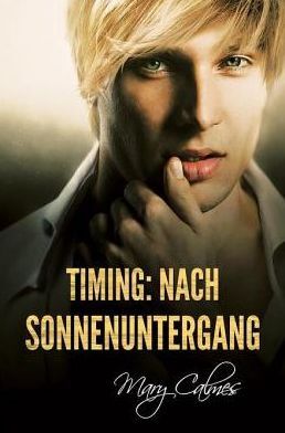 Timing: Nach Sonnenuntergang