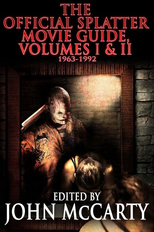 The Official Splatter Movie Guide, Volumes I & II: 1963-1992