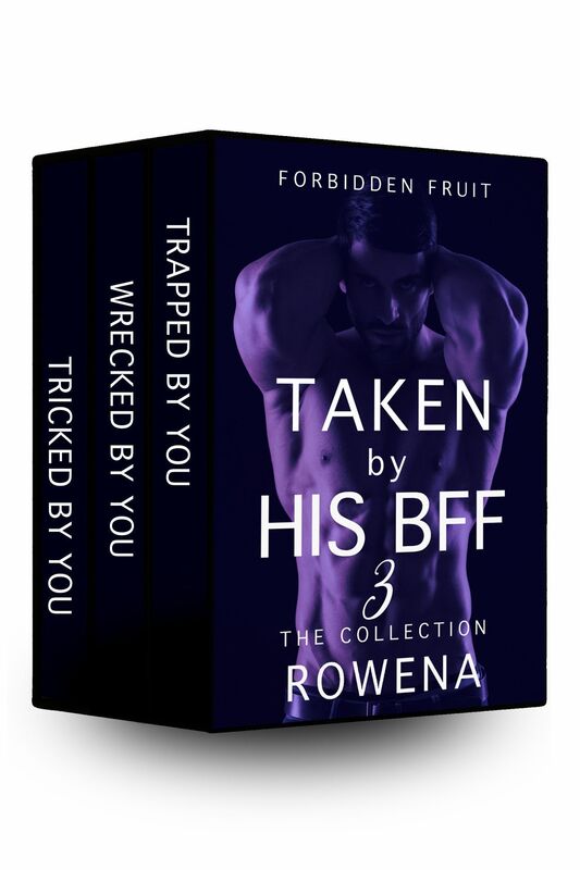 Taken by His BFF 3: Collection of Submission Erotica