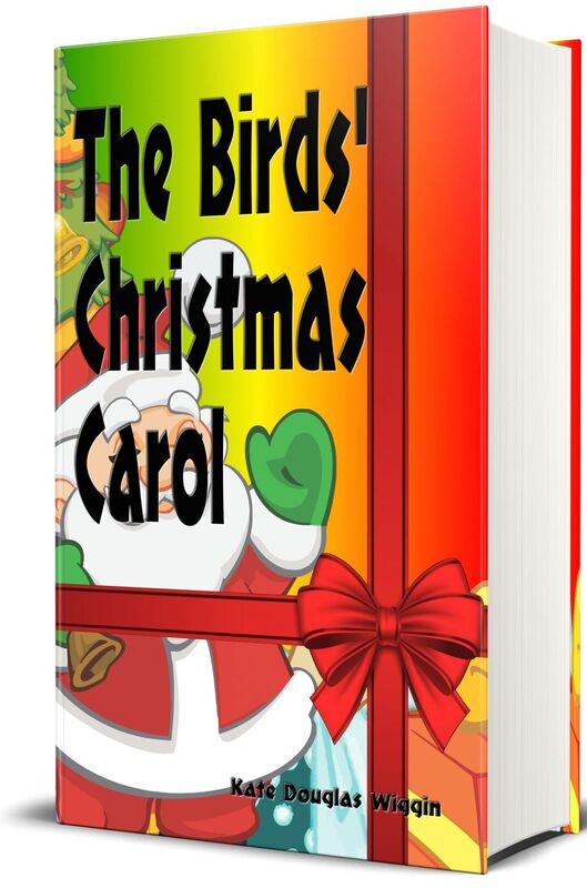 The Birds' Christmas Carol - Illustrated