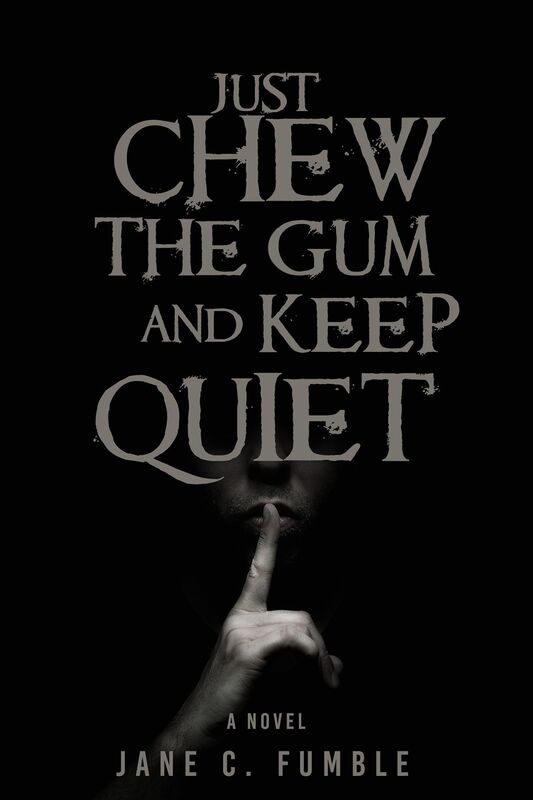 Just Chew the Gum and Keep Quiet