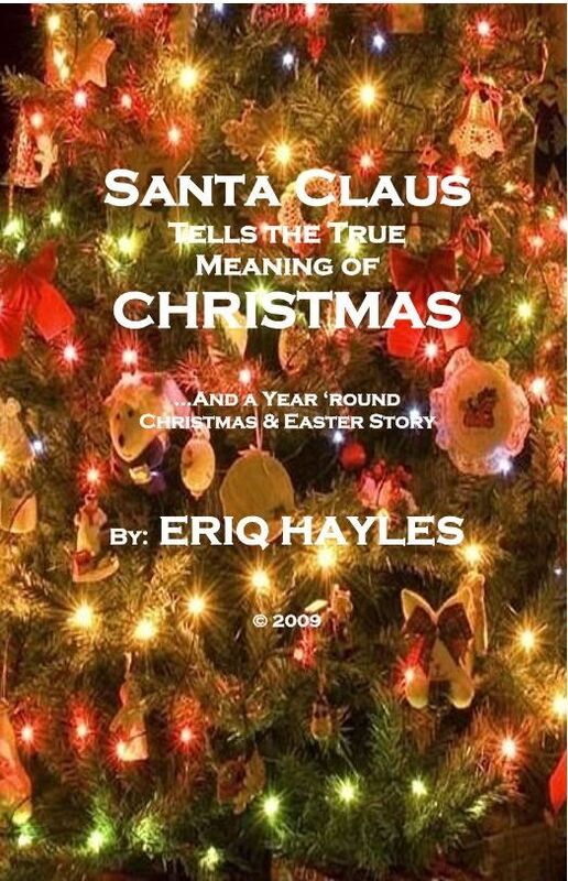 Santa Claus Tells the True Meaning of Christmas