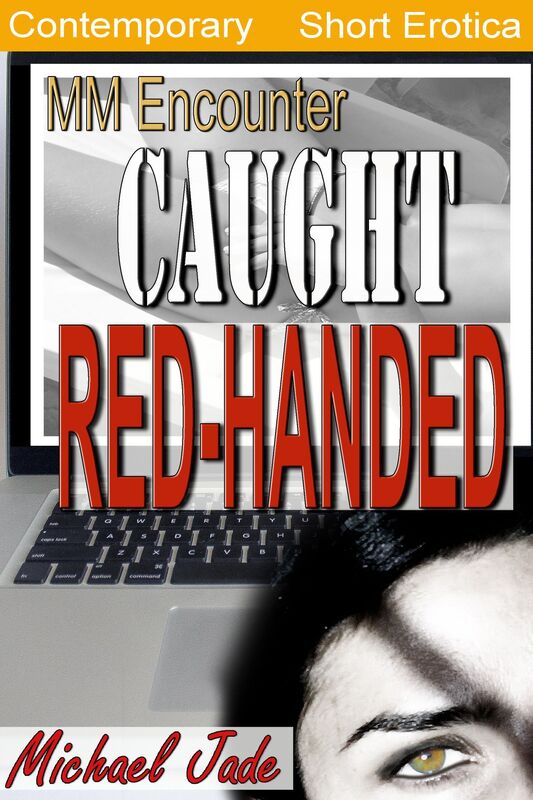 Caught Red Handed (First gay encounter, Hardcore first blowjob, Caught masturbating, Panty fetish, Husband does college guy, Caught looking at wife's sex pics)