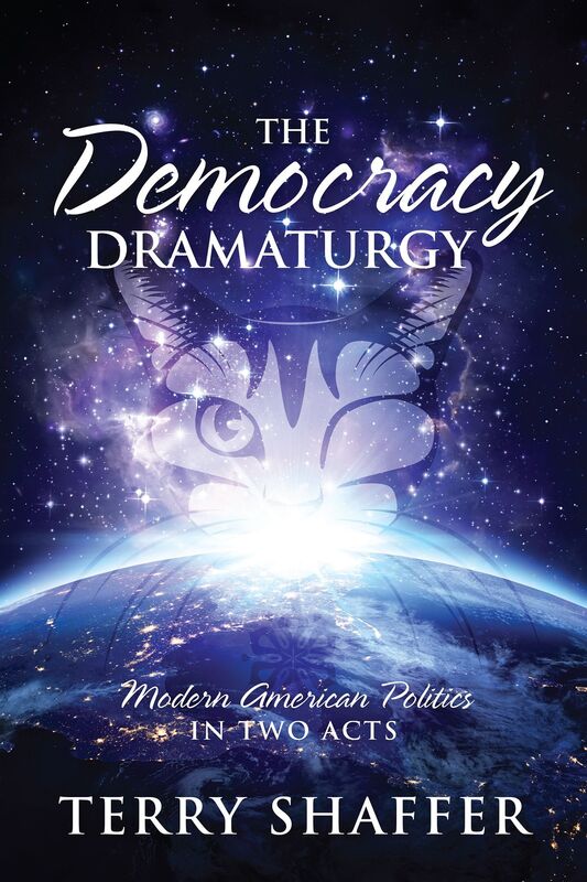 The Democracy Dramaturgy: Modern American Politics in Two Acts