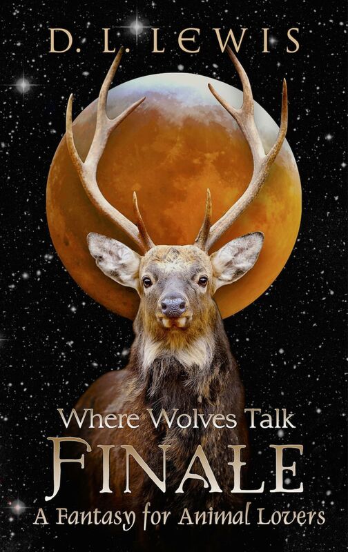Finale: A Fantasy for Animal Lovers (Volume 2 of the Where Wolves Talk serial)