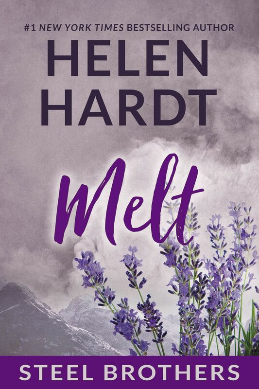 Melt (Steel Brothers Saga Series #4)