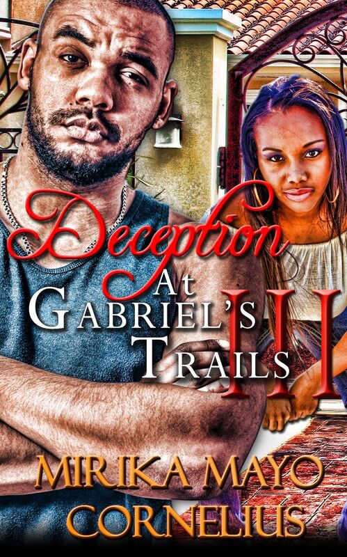 Deception at Gabriel's Trails 3