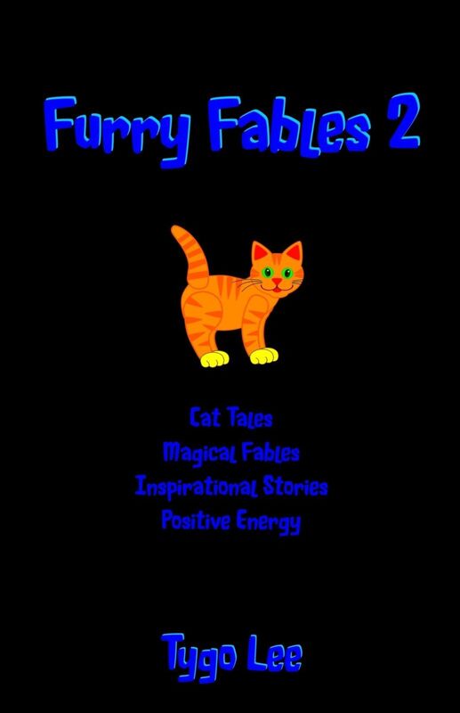 Furry Fables 2: Cat Tales: Magical Fables: Inspirational Stories: Positive Energy