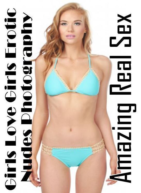 Blow Job: Amazing Real Sex Girls Love Girls Erotic Nudes Photography ( Erotic Photography, Erotic Stories, Nude Photos, Naked , Lesbian, She-male, Gay, Fetish, Bondage, Sex, Erotica, Hentai, Blow Job, Three-sum , XXX)