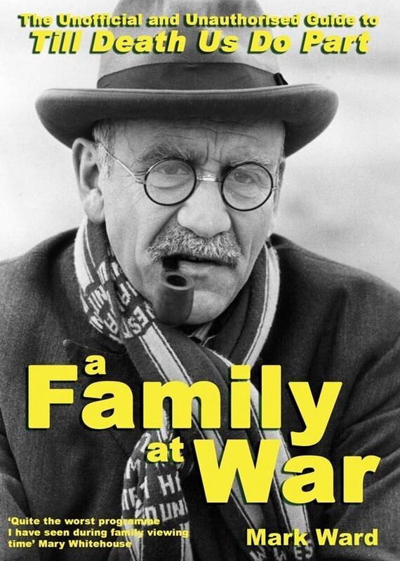 A Family At War (Guide to 'Till Death Us Do Part')