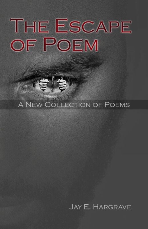 The Escape of Poem: A New Collection of Poems