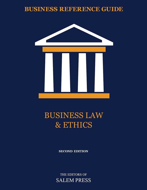 Business Reference Guide: Business Law & Ethics